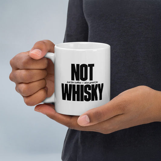 Not whisky mug