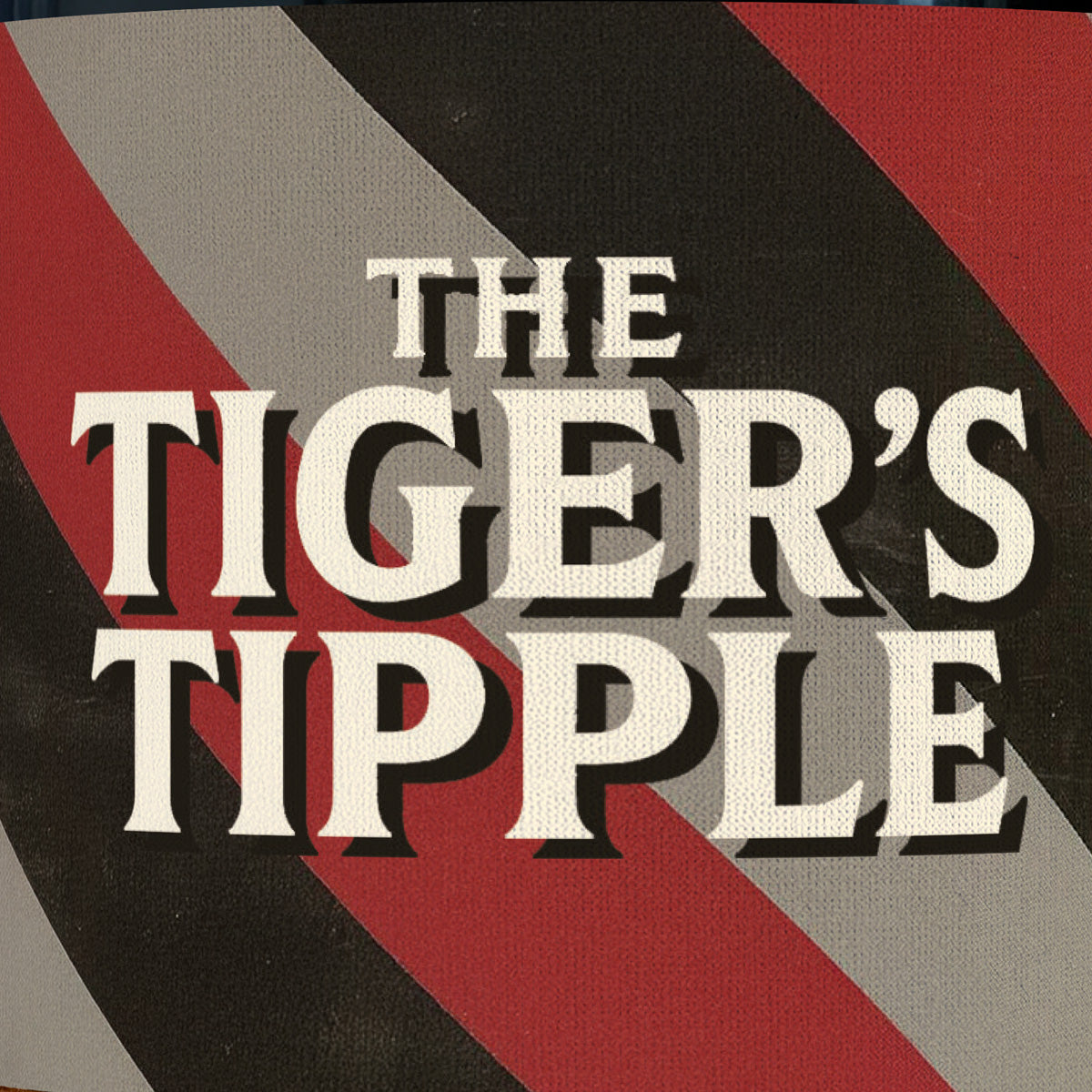 The Tiger's Tipple